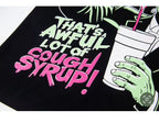 That's A Awful Lot Of Cough Syrup T-Shirt — view 9