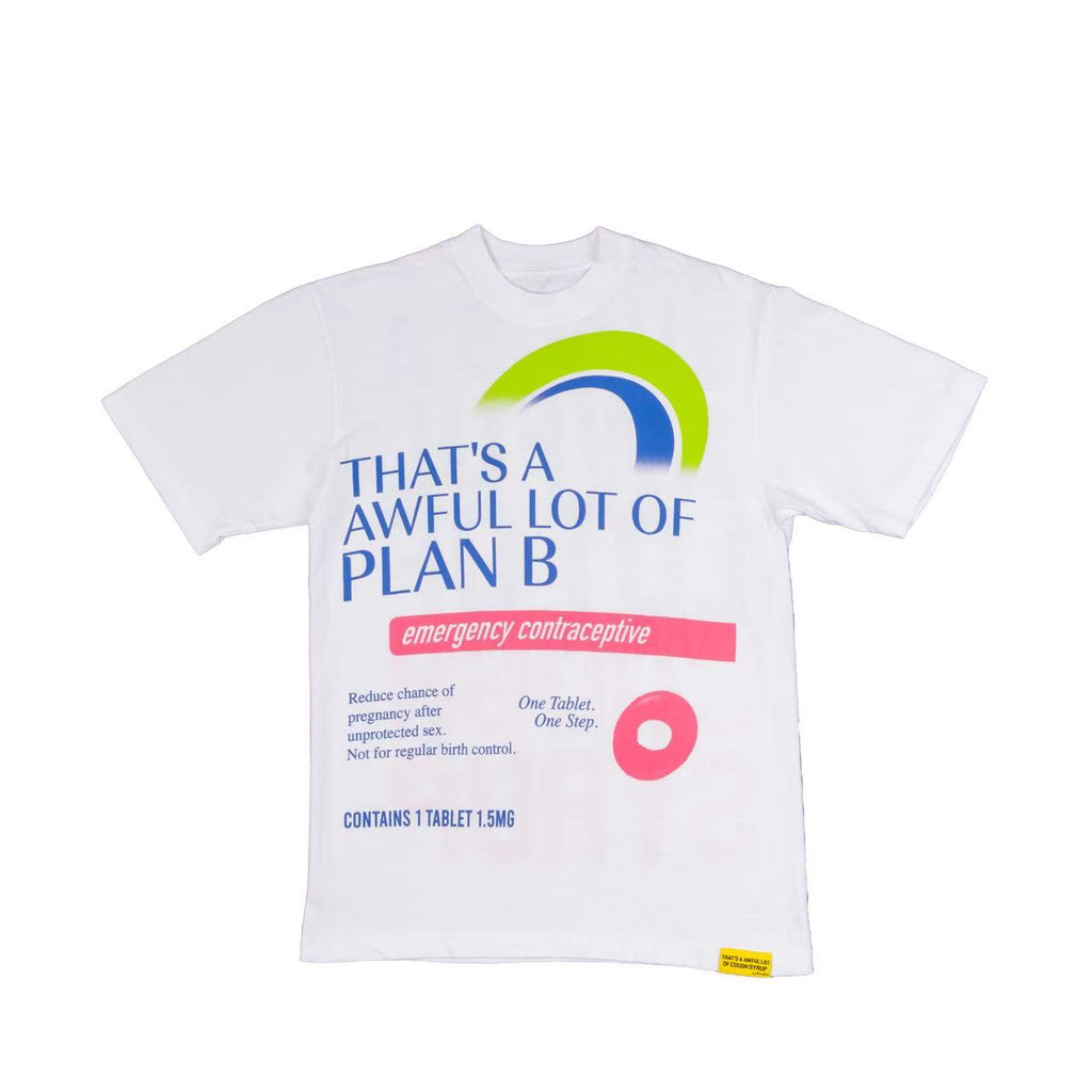 That's A Awful Lot Of Cough Syrup T-Shirt — view 1