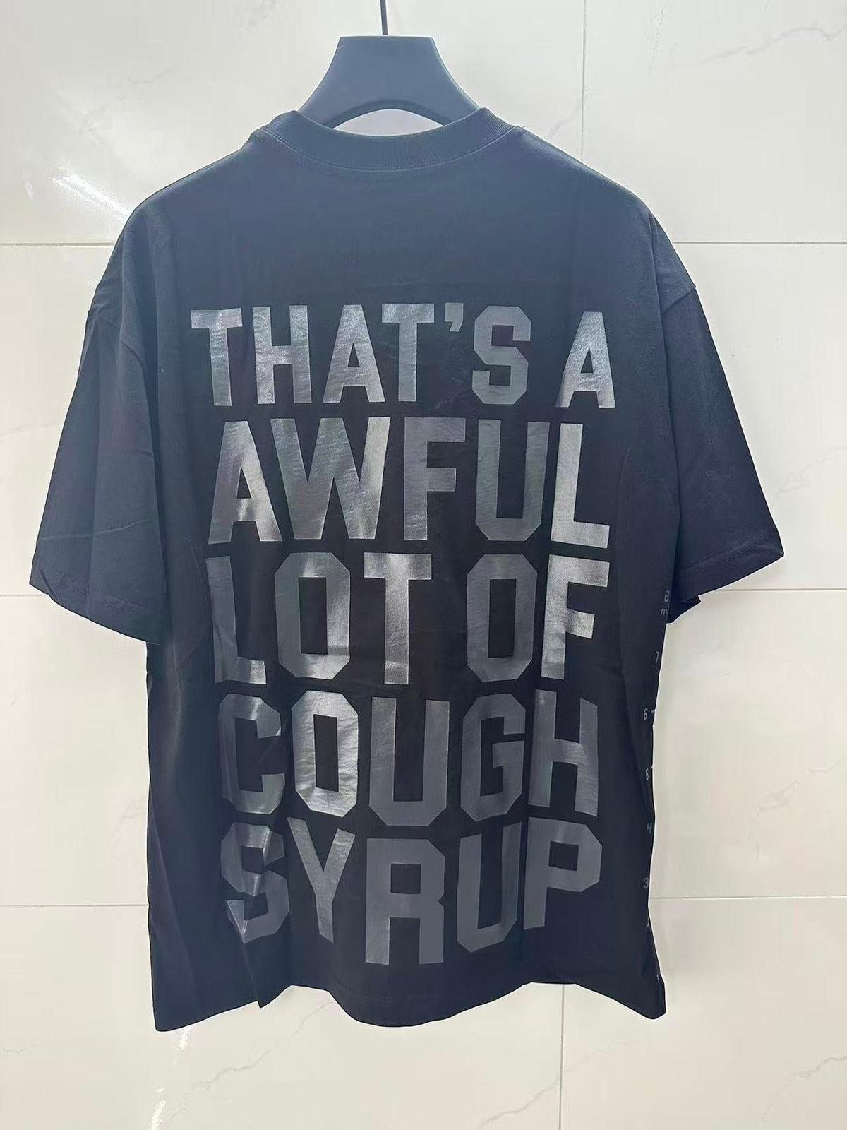 That's A Awful Lot Of Cough Syrup T-Shirt — view 1