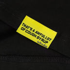 That's A Awful Lot Of Cough Syrup T-Shirt — view 6