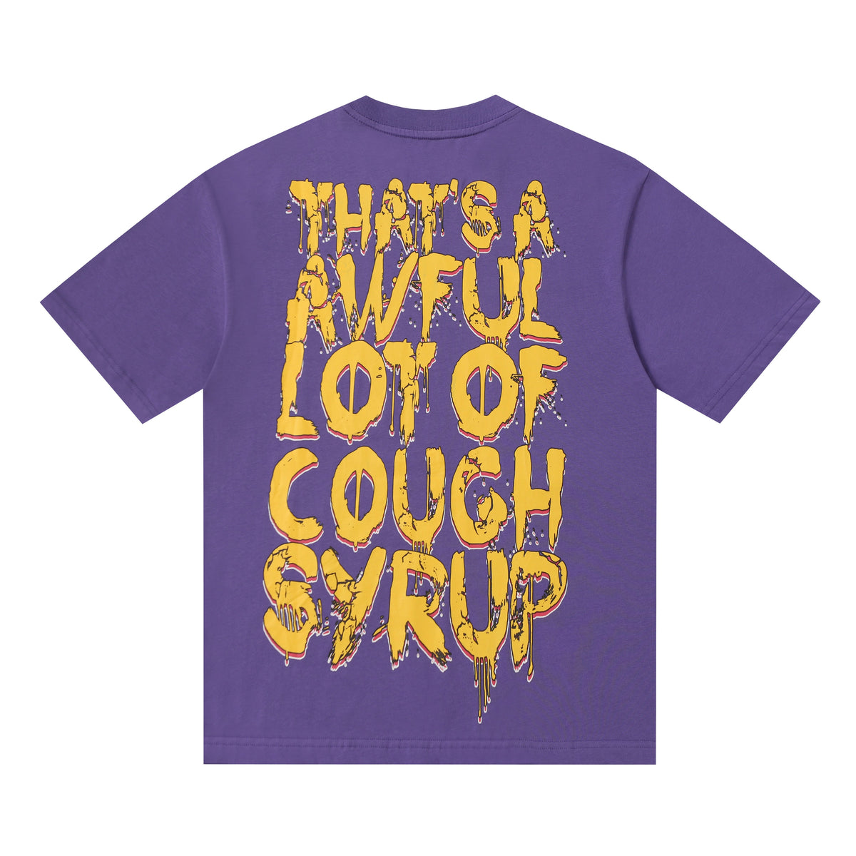 That's A Awful Lot Of Cough Syrup T-Shirt — view 17