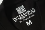 That's A Awful Lot Of Cough Syrup T-Shirt — view 6