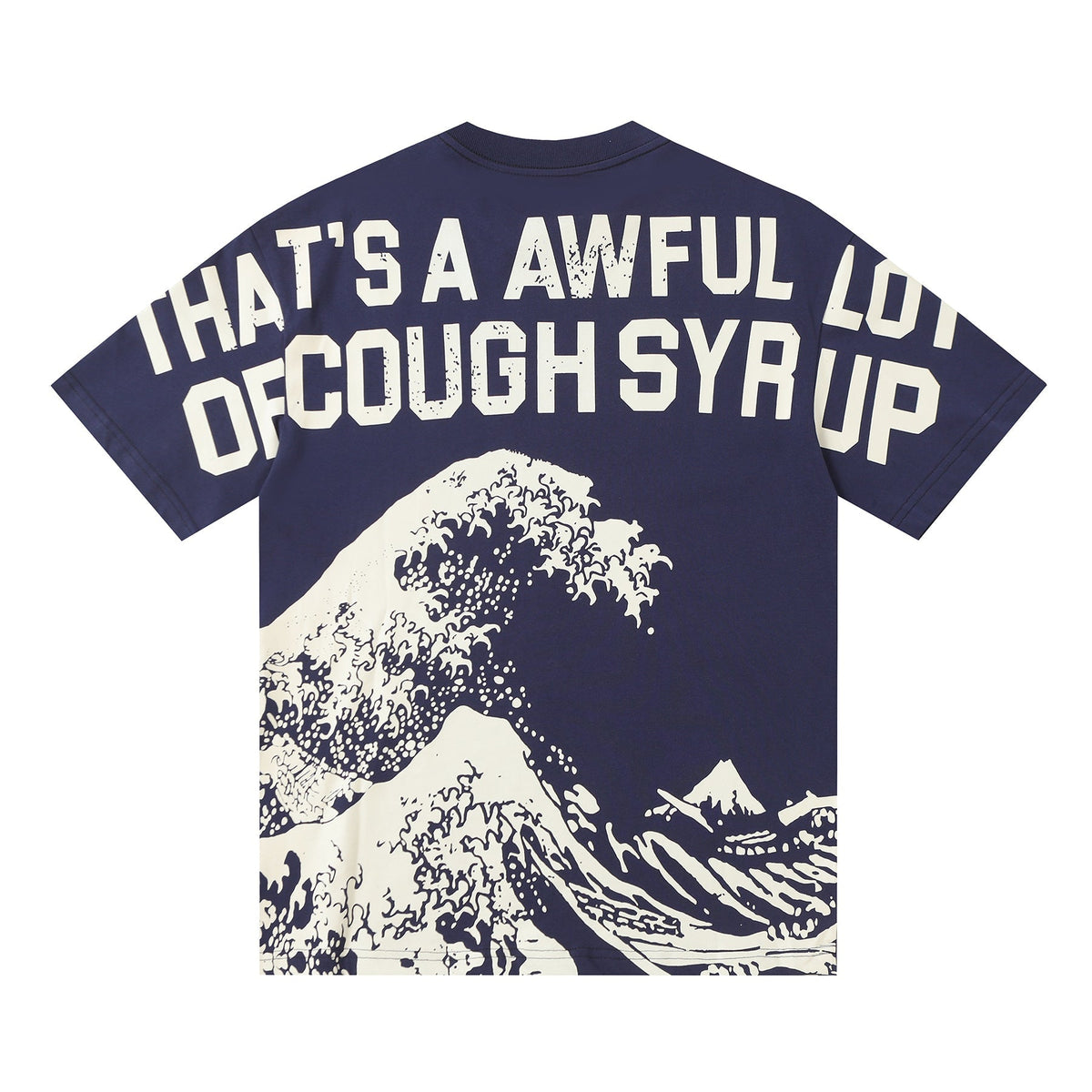 That's A Awful Lot Of Cough Syrup T-Shirt — view 2