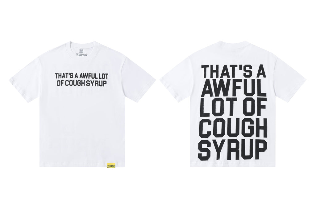 That's A Awful Lot Of Cough Syrup T-Shirt — view 2