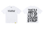 That's A Awful Lot Of Cough Syrup T-Shirt — view 2