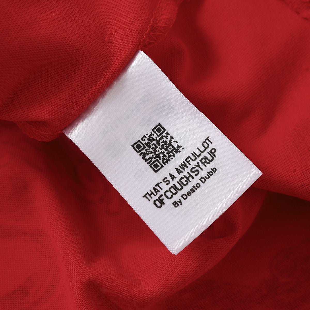That's A Awful Lot Of Cough Syrup T-Shirt — view 7