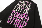 That's A Awful Lot Of Cough Syrup Classic Hoodie — view 13