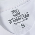 That's A Awful Lot Of Cough Syrup T-Shirt — view 3